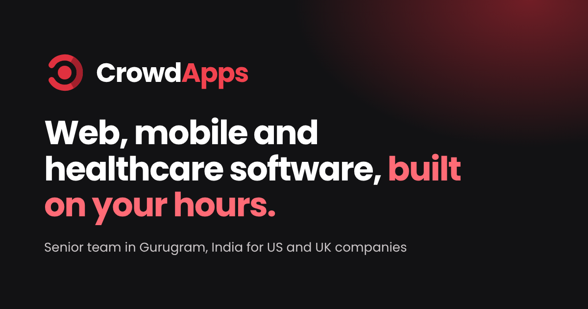 Hire Dedicated Developers | CrowdApps Technologies
